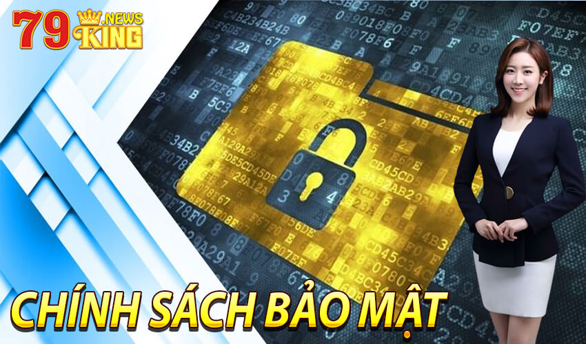 Thông tin và tầm quan trọng của chính sách bảo mật