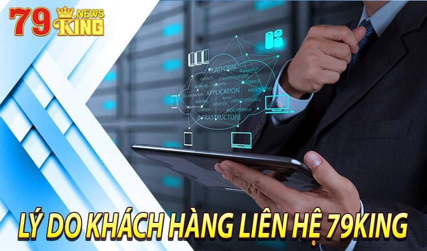 lý do người chơi cần phải thực hiện liên hệ 79king